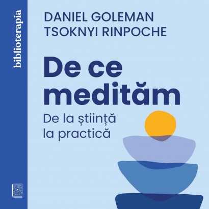Daniel Goleman, Tsoknyi Rinpoche - Carte dezvoltare personală-Ebook De ce medităm - Curtea Veche Publishing
