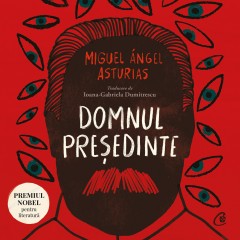  Ebook Domnul Președinte - Miguel Ángel Asturias - 