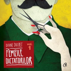 Ebook Femeile dictatorilor. Volumul 1