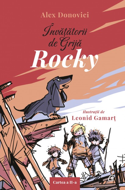 Alex Donovici, Leonid Gamarț - Ebook Învățătorii de Grijă. Rocky - Curtea Veche Publishing