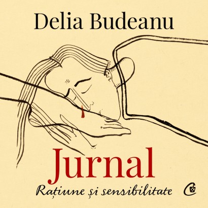 Delia Budeanu - Ebook Jurnal. Rațiune și sensibilitate - Curtea Veche Publishing