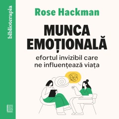 Women empowerment - Ebook Munca emoțională - Rose Hackman - Curtea Veche Publishing