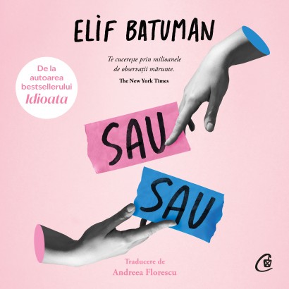 Elif Batuman - Carte ficțiune-Ebook Sau-sau - Curtea Veche Publishing