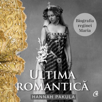 Hannah Pakula - Ebook Ultima romantică - Curtea Veche Publishing