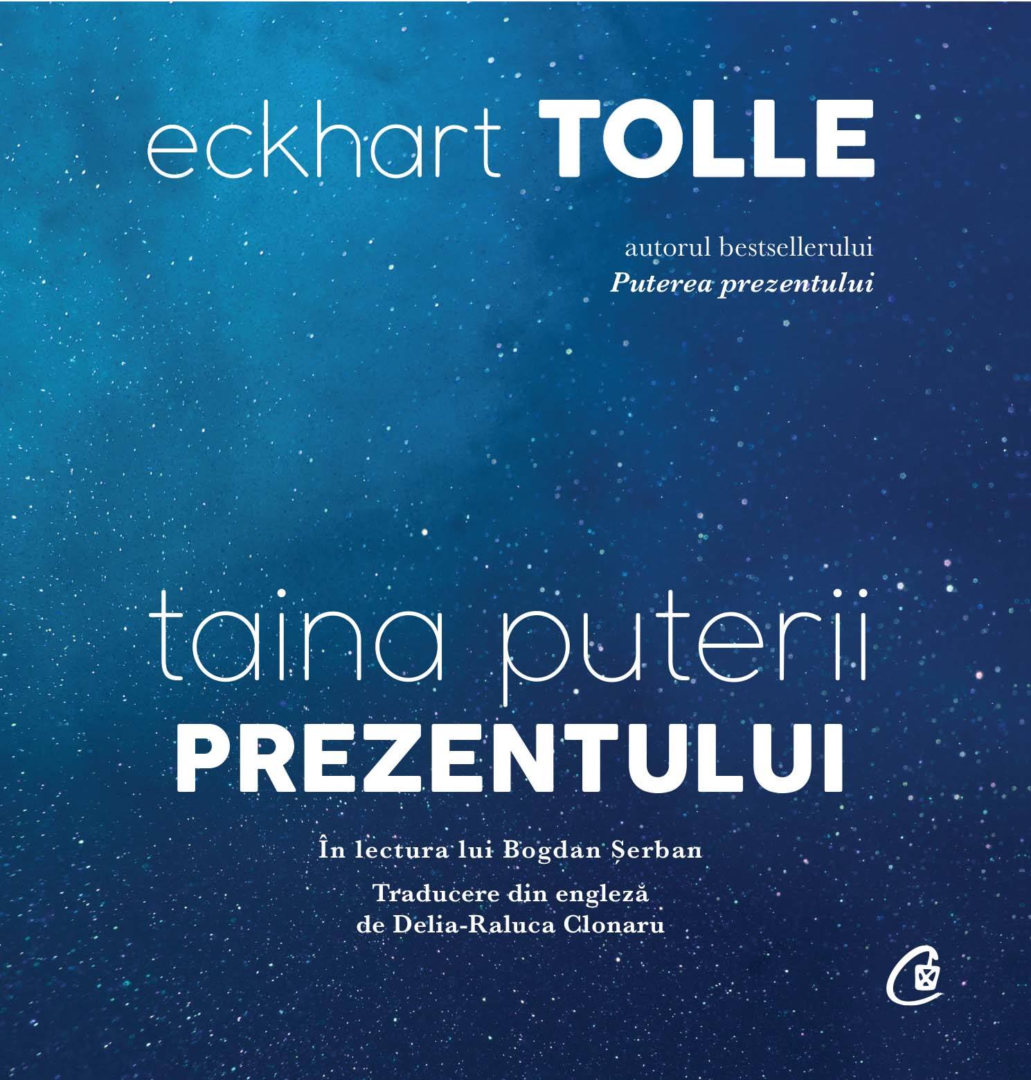 Taina puterii prezentului (AUDIOBOOK CD)